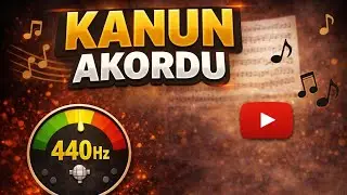 Kanun Akordu🎶🎼🎵