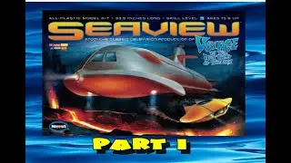 Путешествие на дно моря &ndash; сборка модели Seaview в масштабе 1/128 от Moebius, часть 1.