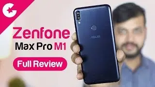 Asus Zenfone Max Pro M1 - Complete Review!