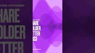 2023 Berkshire Hathaway Letter to Shareholders Audio Version (Vertical Mode)