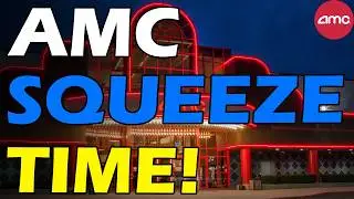 AMC SQUEEZE TIME! BREAKING ATH! Short Squeeze Update
