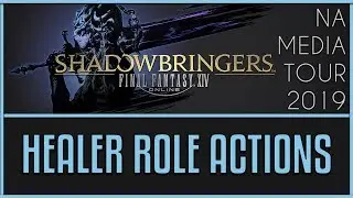 FFXIV: Shadowbringers Battle System Changes - Healer Role Actions