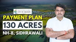 Payment Plan | 130 Acres | Signature Global City of Colours | NH-8, Sidhrawali #trending
