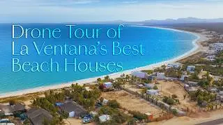 Drone Tour Shows Why La Ventana is the Hotspot for Smart Real Estate Buyers