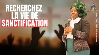 Recherchez la vie de sanctification