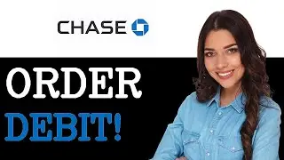 How To Get A New Debit Card Chase (2025)