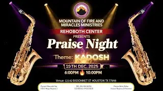 LIVE: KADOSH PRAISE NIGHT 2025 | MFM Rehoboth Center | December 19, 2025