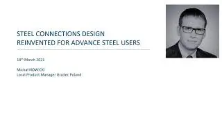 STEEL CONNECTIONS DESIGN REINVENTED FOR ADVANCE STEEL USERS!