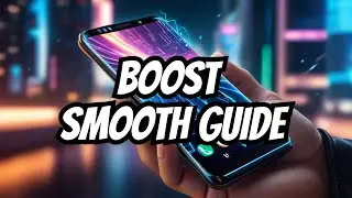 how to boost and smooth your android perforance