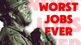 The Absolute Worst Jobs Throughout History (1900-1950)
