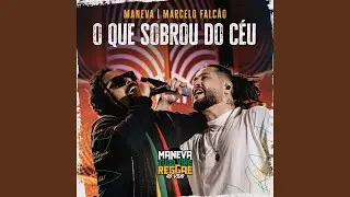 O Que Sobrou Do Céu (Ao Vivo)