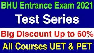 Test Series for BHU Entrance Exam 2021 Huge Discount Upto 60% ।। Hurry Up And Join BHU STUDY CAPITAL