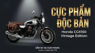 HONDA CGX150 2026: HẾT SƯỢNG, BÓP CỰC NHẸ