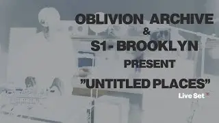 Oblivion Archive – Untitled Places [Full Album Live Set Premiere]