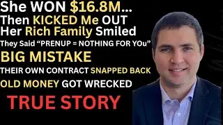 They Used A Prenup To Screw Me… So I Used It To Destroy Them (Lottery Fallout)