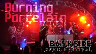 Burning Porcelain - Live at Bankside Music Festival 2021