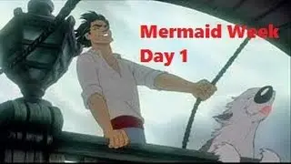 Mermaid Week Day 1: 