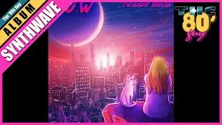 AUW - Twilight Drives (Full Album) [Synthwave / Retrowave]