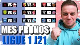 🇫🇷 MES PRONOSTICS LIGUE 1 🇫🇷 ( Journ&eacute;e 21 )