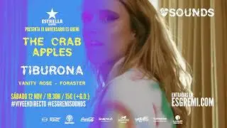 Es Gremi Sounds 2022: The Crab Apples + Tiburona + Vanity Rose + Foraster