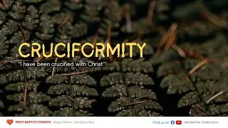 FBC Master's Hour: Cruciformity