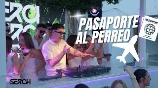 PASAPORTE AL PERREO | VOL.1 SUMMER EDITION | REGGAETON, COMERCIAL 2025 - DJ SERCH