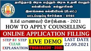 HOW TO APPLY | ONLINE B.ED APPLICATION 2021 IN GOVERNMENT COLLEGES | TNGASAEDU | B.ED COUNSELLING