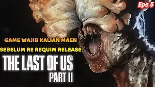BALAS DENDAM = LINGKARAN SETAN - WARNING SPOILER - THE LAST OF US PART 2 REMASTERED #5