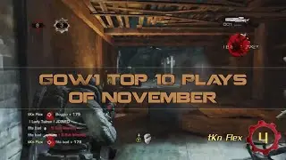 Gearsopedia - Gears of War UE Plays of the Month (Nove