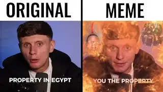 I Bought A Property In Egypt Original | Meme