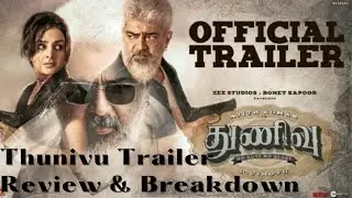 Thunivu Trailer Review & Breakdown | Vera level trailer | AK61 | Manju Warrier Boney Kapoor H Vinoth