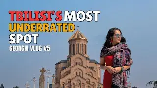 I found The Best View in Georgia? | Travel Guide | Hidden Gems | Tbilisi Georgia Vlog 5