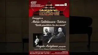 Lezione Concerto Castelnuovo Tedesco (Angelo Arciglione - Pianoforte)