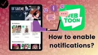 How to enable the service notifications on WEBTOON?