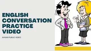 English Conversation Practice Video for Beginners