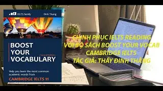 CHINH PHỤC IELTS | C&Aacute;CH HỌC IELTS READING VỚI BỘ S&Aacute;CH BOOST YOUR VOCABULARY