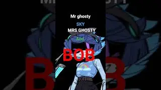 mr ghosty Sky Mrs ghosty and Bob