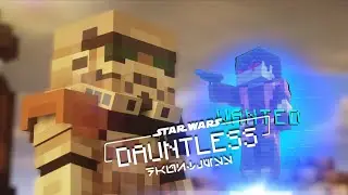 Star Wars: DAUNTLESS - A Minecraft FANMADE Movie