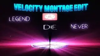 MAKE VELOCITY Montage on kinemaster | how to make velocity Montage kinemaster | free fire