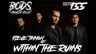 Steve Tinnon vocalist of Within The Ruins 5-12-21