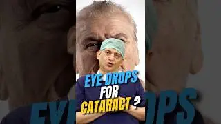 Can Cataract Be Treated With Eye Drops? | Dr. Pawan Gupta Explains