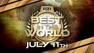 Watch Best in the World on Pay-Per-View and Honor Club!