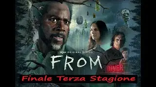FROM (Paramount+) | Analisi e Commento dell'episodio FINALE (3x10) | CON SPOILER. Un bel finale?