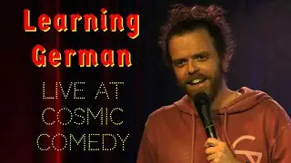 Learning German (Stand Up Clip)
