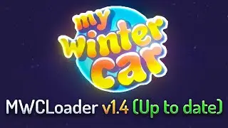 So installierst du den MWCLoader (My Winter Car Modloader)
