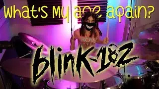 BLINK-182 - What's My Age Again? - Drum Cover (2020)