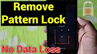 How To Remove Pattern Lock On Android Without Losing Data | Unlock With TWRP
