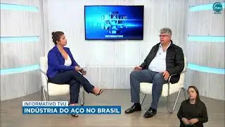 Entrevista com Germano de Paula sobre a ind&uacute;stria do a&ccedil;o no Brasil (INFORMATIVO TVU-22/05/2023)