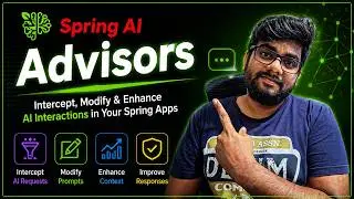 🚀 Spring AI Advisors: Customize Every AI Conversation