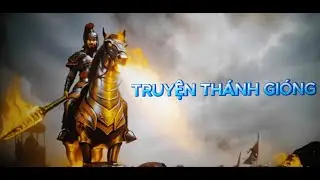 TRUYỆN THÁNH GIÓNG